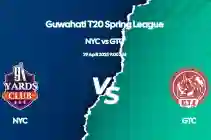 NYC vs GTC Dream11 Prediction Today Match, Fantasy Tips, Playing 11, Pitch Report, Injury Updates – Guwahati T20 Spring League 2025, Match 25